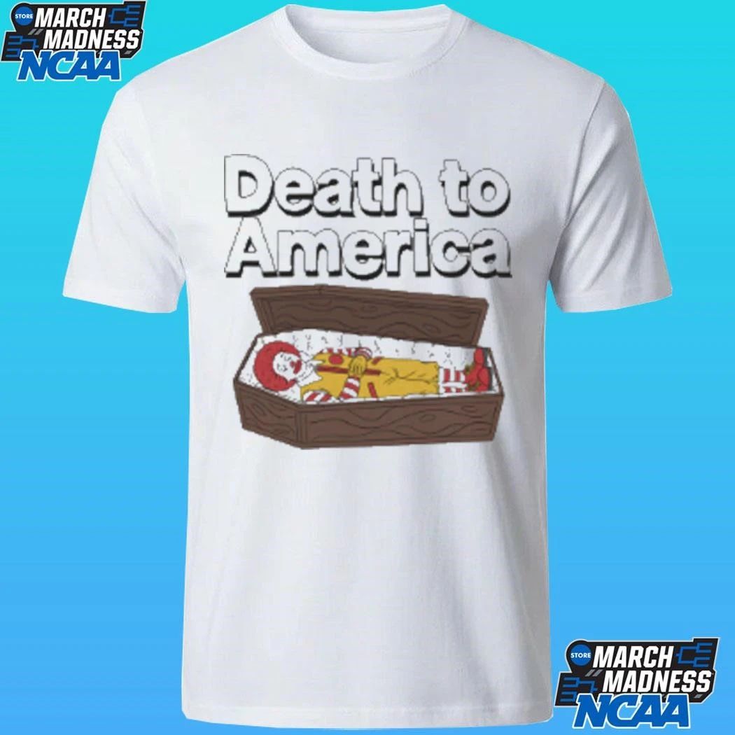 Death To America With Fries Shirt