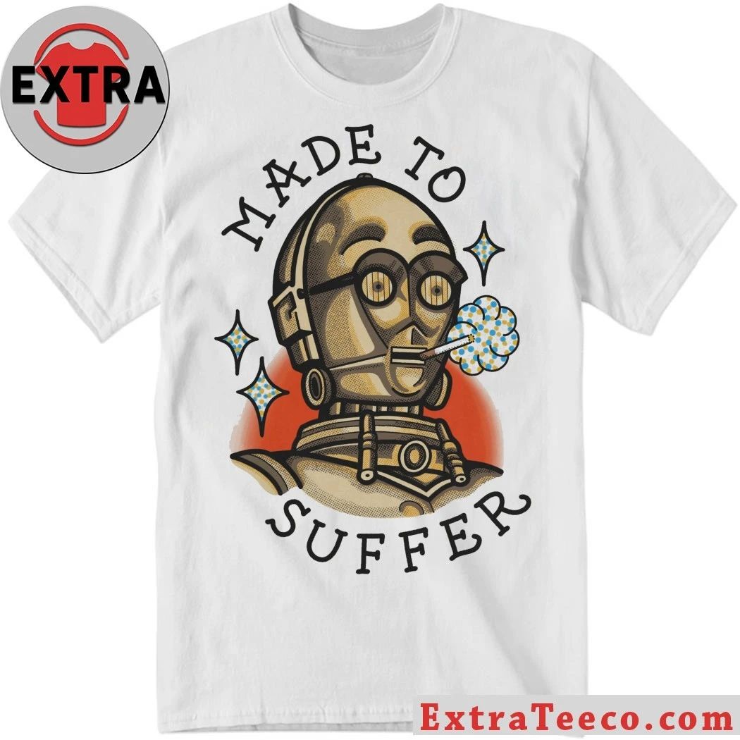 Made To Suffer T-Shirt