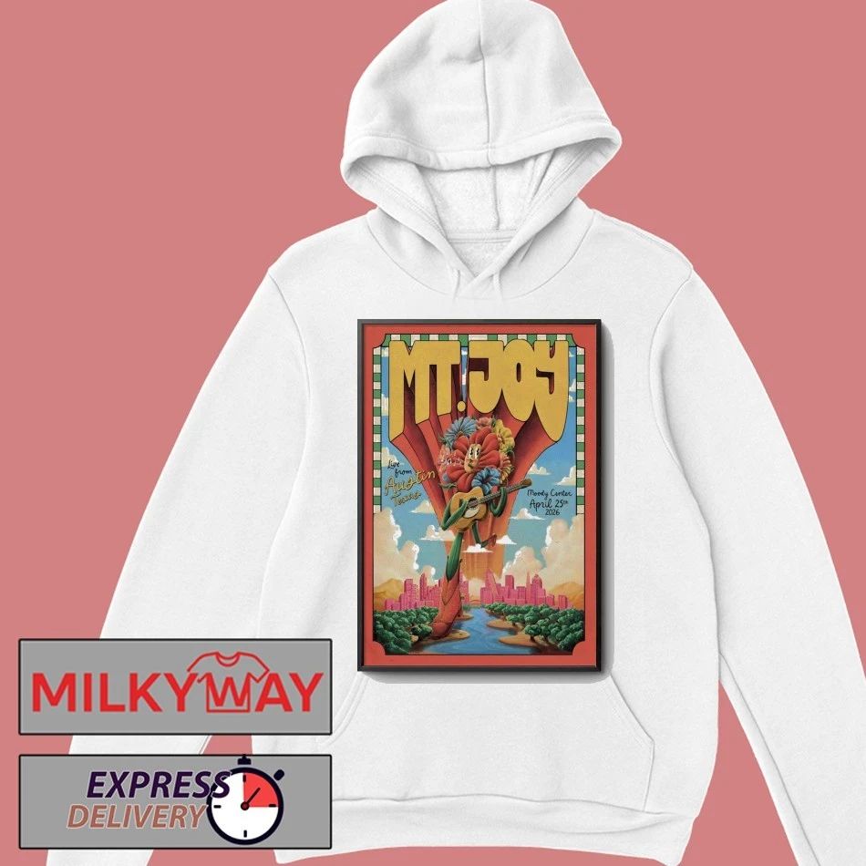 MT. Joy In Austin TX On Apr 25 2026 Poster shirt