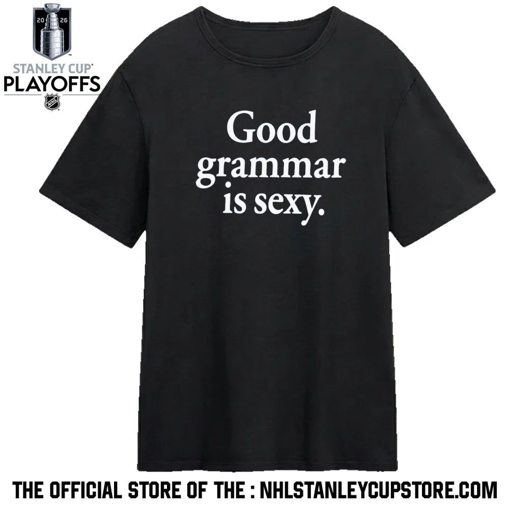 Dua Lipa Good Grammar Is Sexy Shirt
