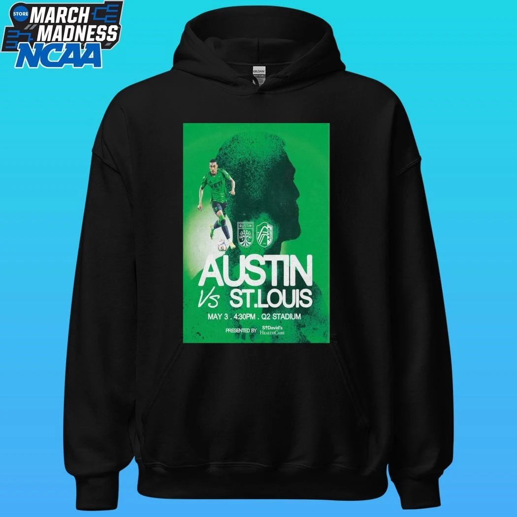 May 3 2026 Austin Fc Vs. St. Louis Health Care Shirt