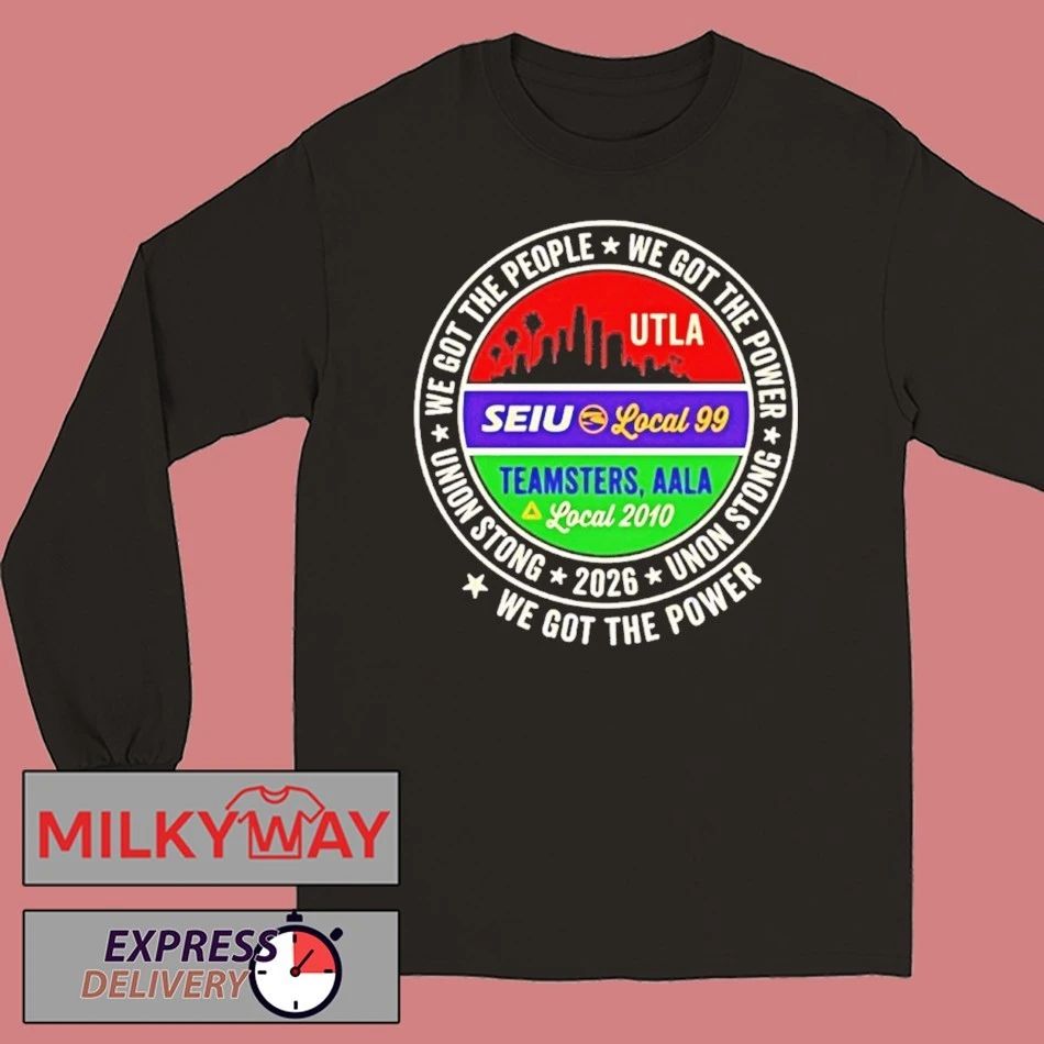 Labor Movement Utla Seiu Aala We Got The People City Skyline Shirts