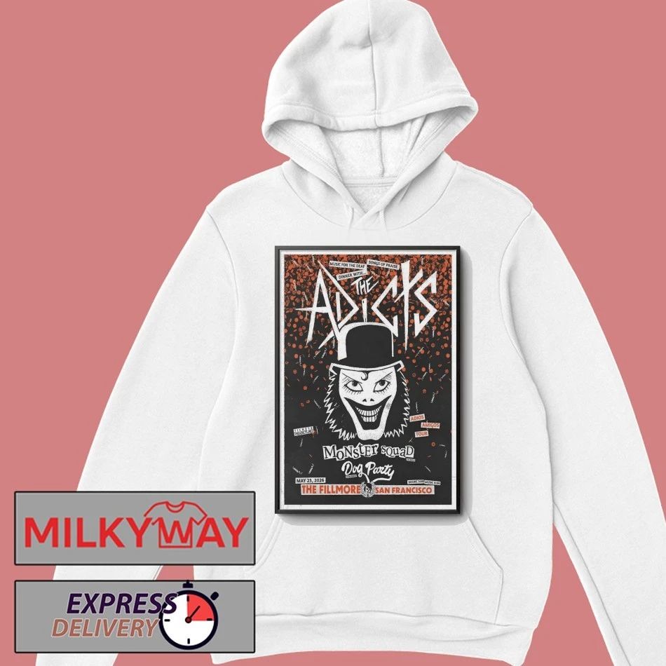 The Adicts May 23 2026 The Fillmore In San Francisco CA Poster shirt