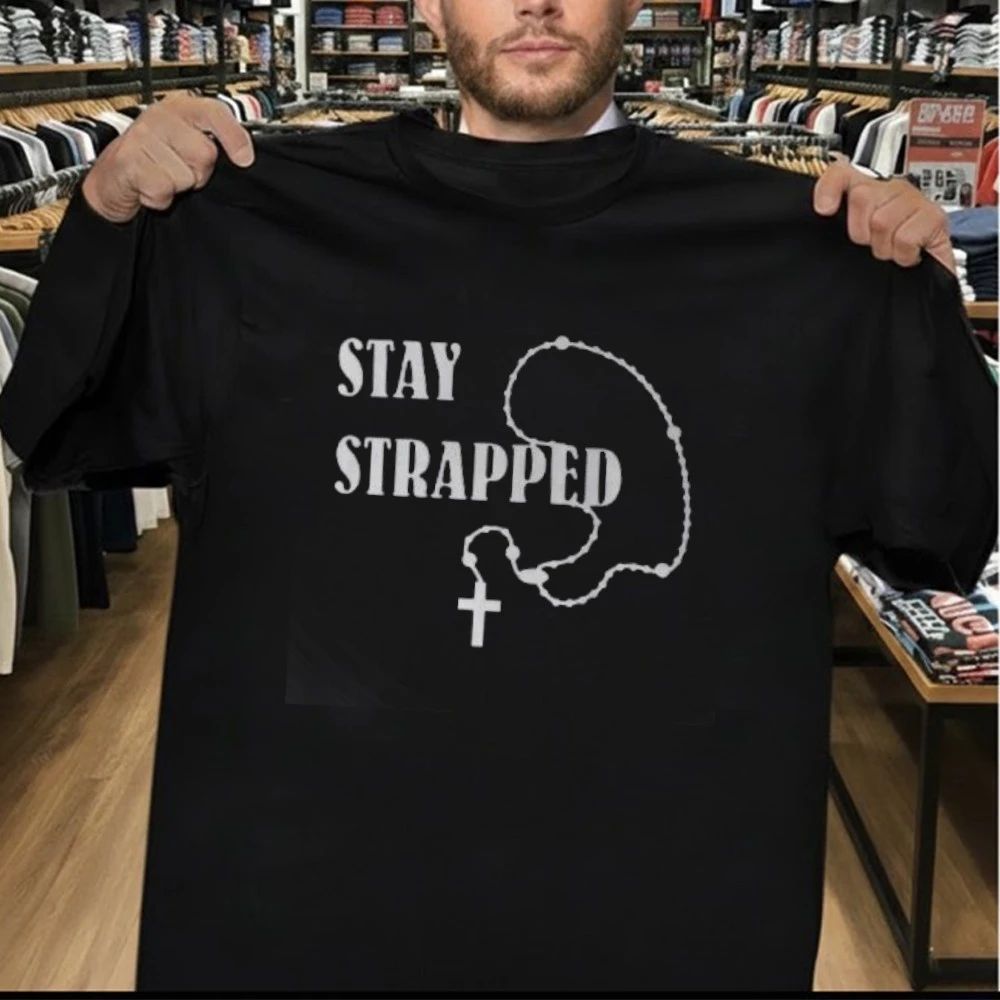 Stay Strapped Christian Shirt