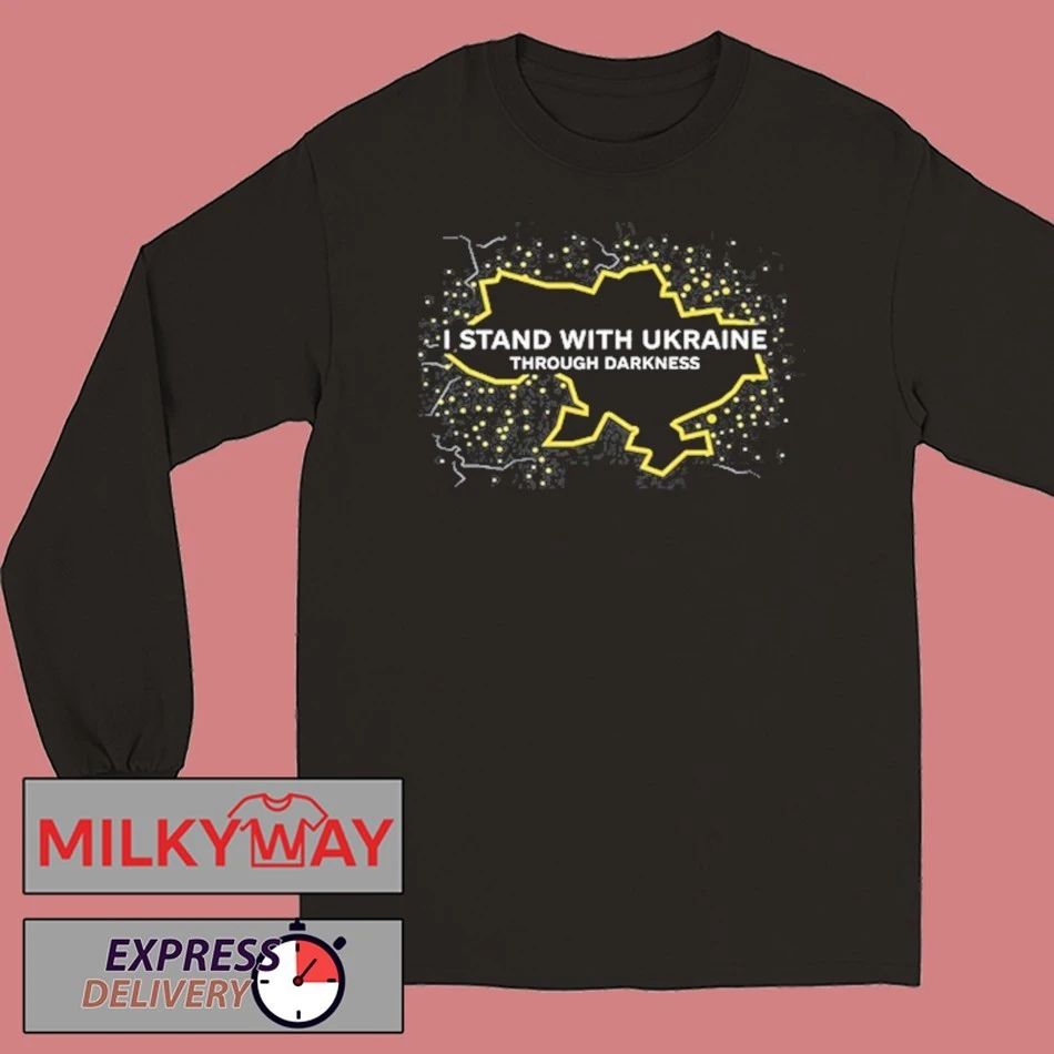I Stand With Ukraine Through Darkness shirt
