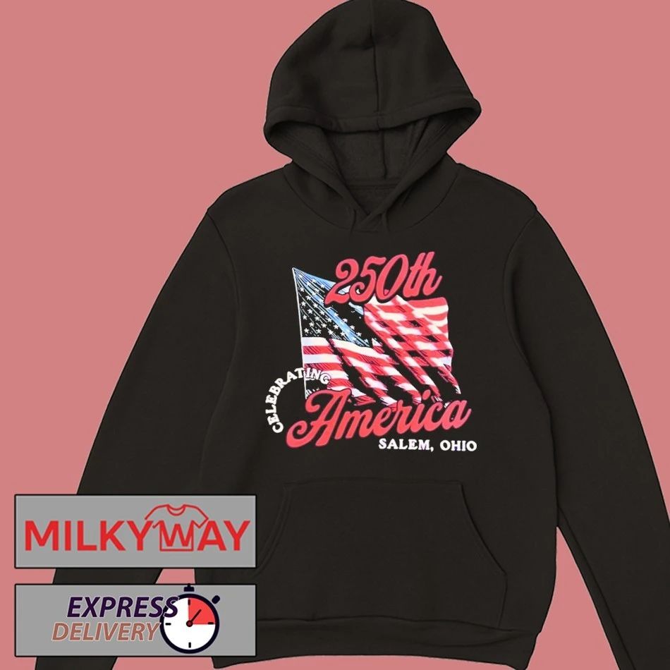 SALEM Ohio Celebrating 250th America Shirt