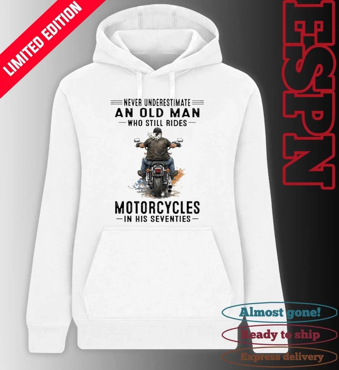 Never Underestimate An Old Man Who Still Rides Motorcycles In His Seventies Classic T-Shirt