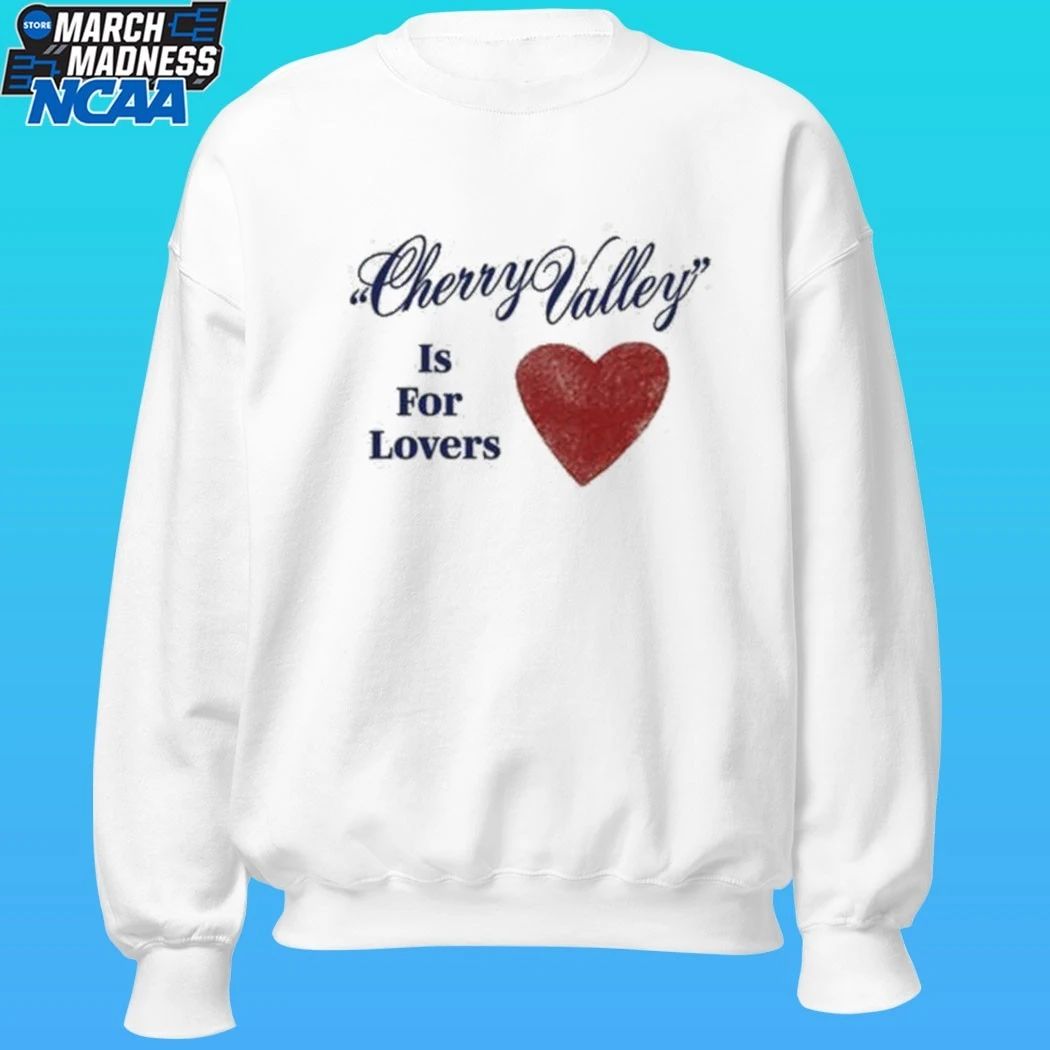 Carter Faith Cherry Valley Is For Lovers Shirt