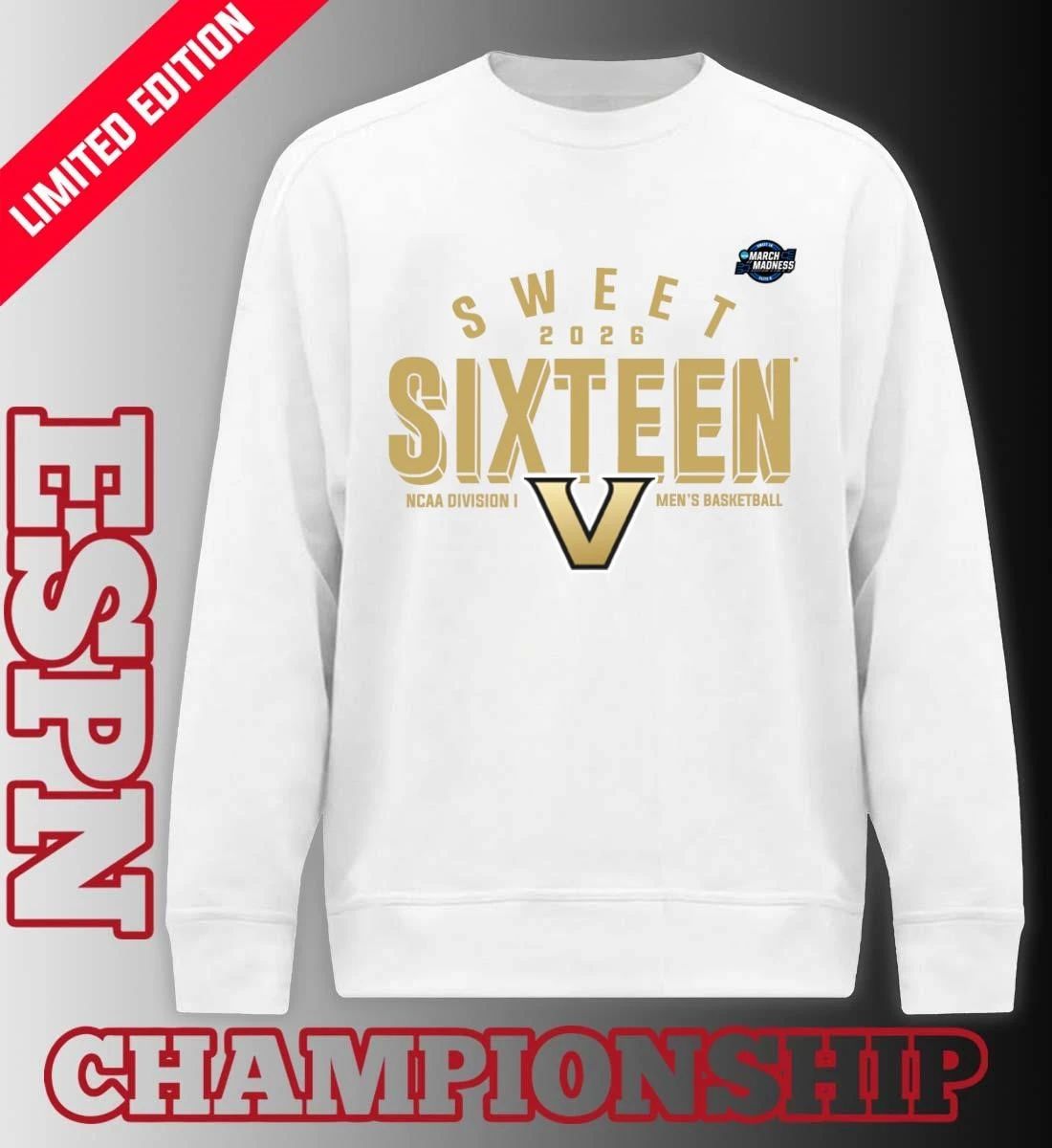 Sweet 16 Vanderbilt Commodores 2026 NCAA Men’s Basketball T-Shirt