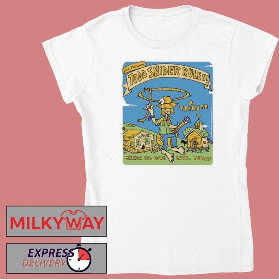 Todd Snider Rules Mar 20 2026 Luck, Texas Shirt