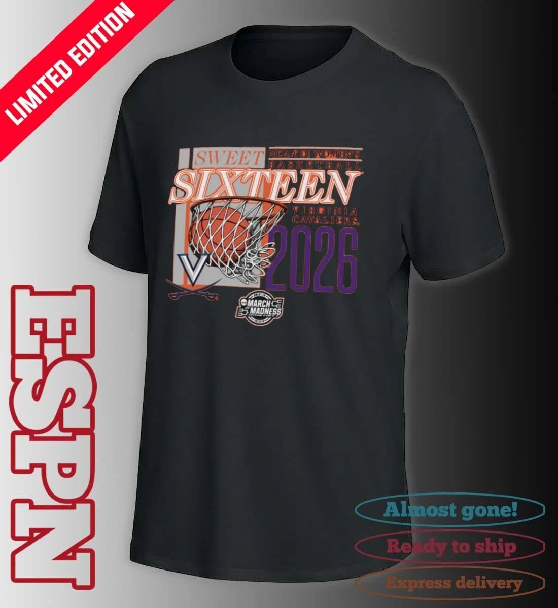 Virginia Cavaliers 2026 NCAA DI Women’s Basketball Sweet Sixteen – Sacramento Regional T-Shirt