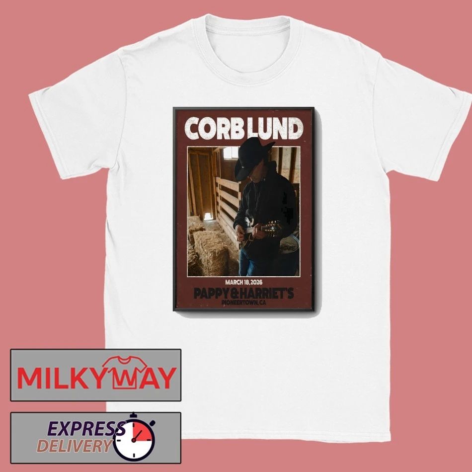 Corb Lund Mar 18 2026 Pioneertown Tour Poster shirt