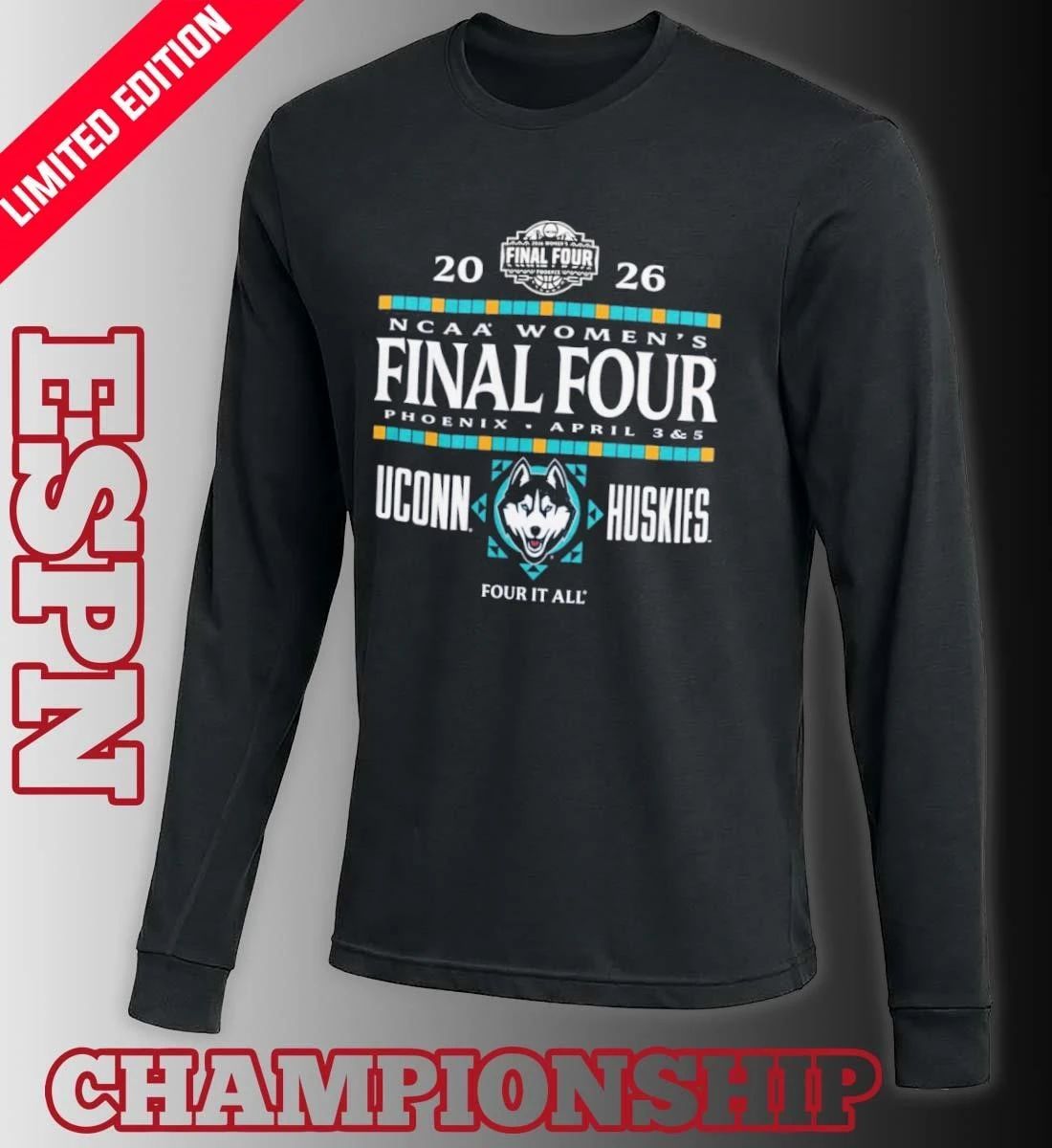 Uconn Huskies 2026 NCAA Women’s Final Four Phoenix, AZ Shirt