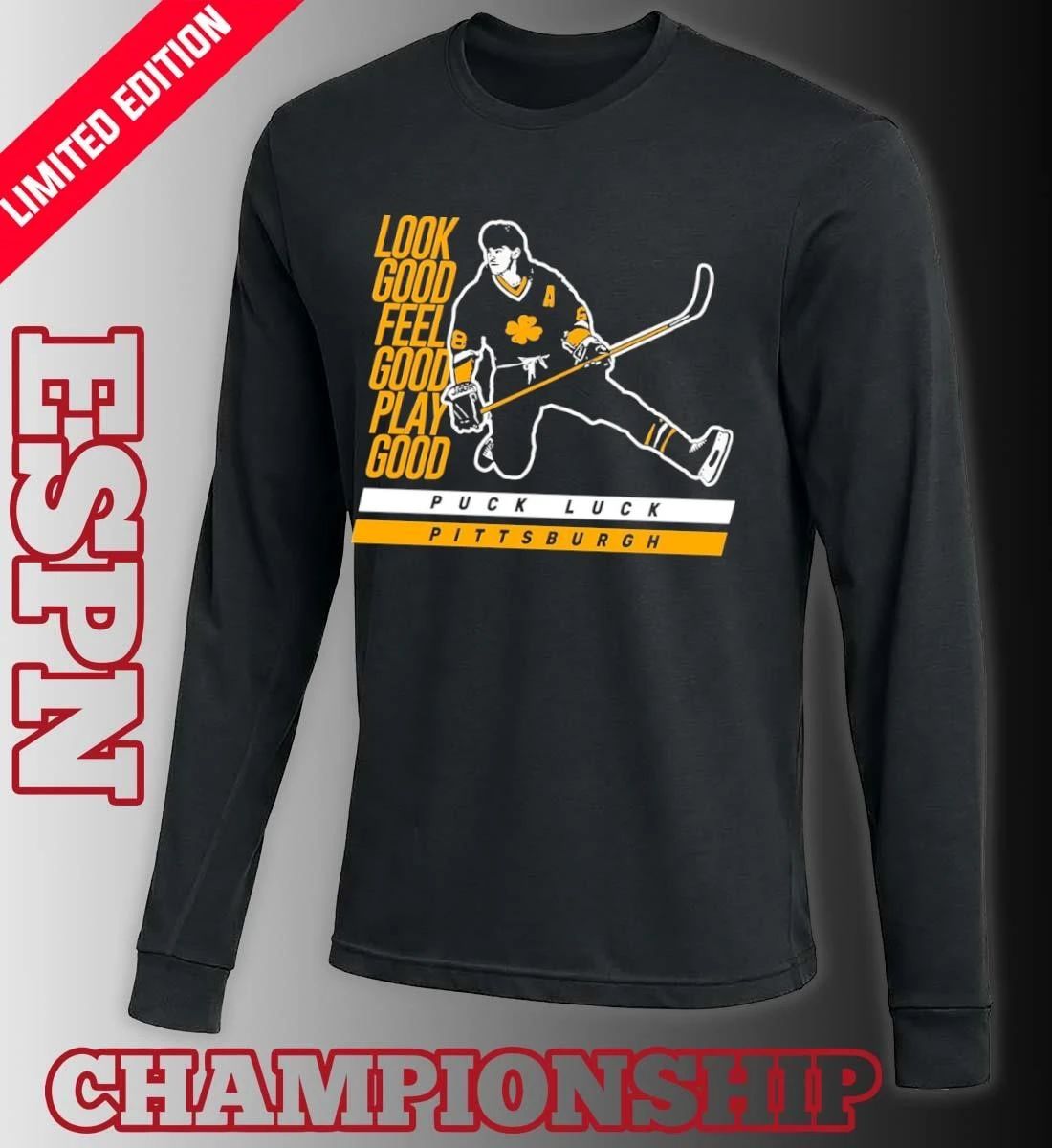 Puck Luck Pittsburgh Penguins Look Good Feel Good Play Good Shirt