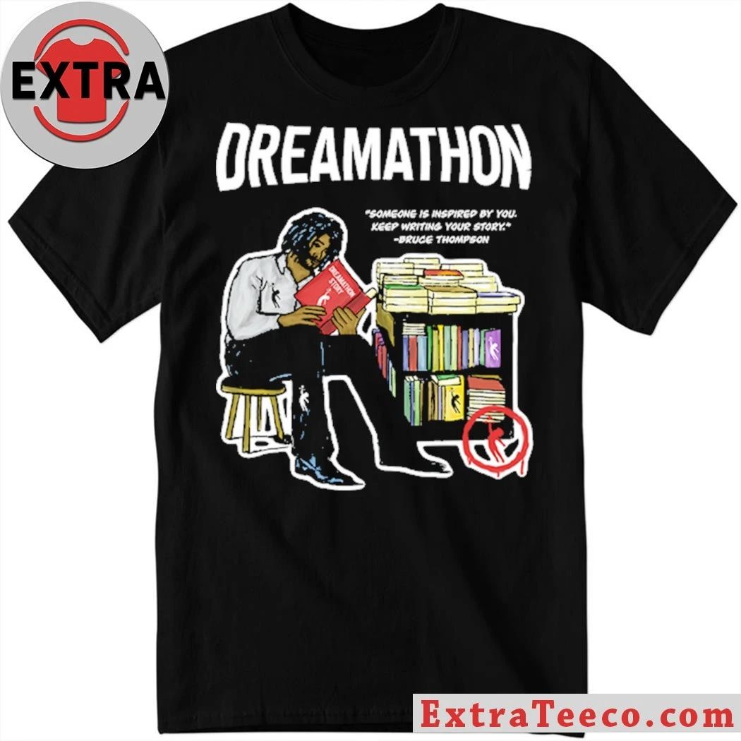 Original Dreamathon Write Your Story Dreams Shirt