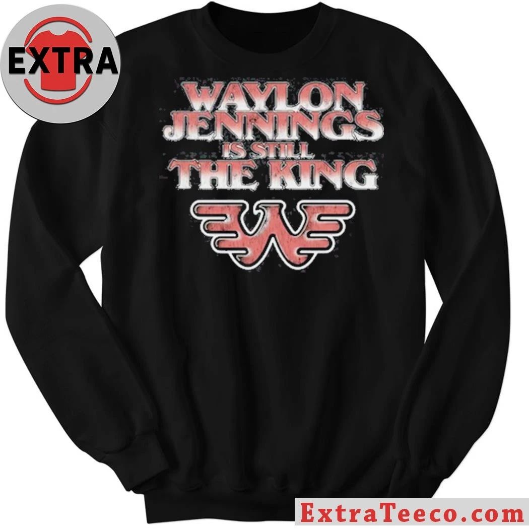Original Waylon Jennings is Still the King Songbird Shirt