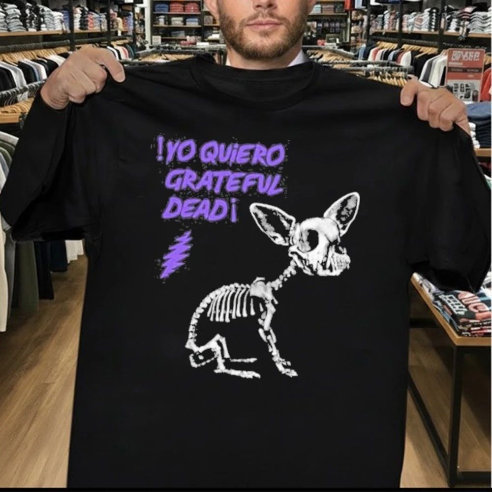Yo Quiero Grateful Dead Shirt
