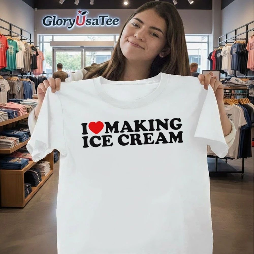 I Love Making Ice Cream Matching Shirt