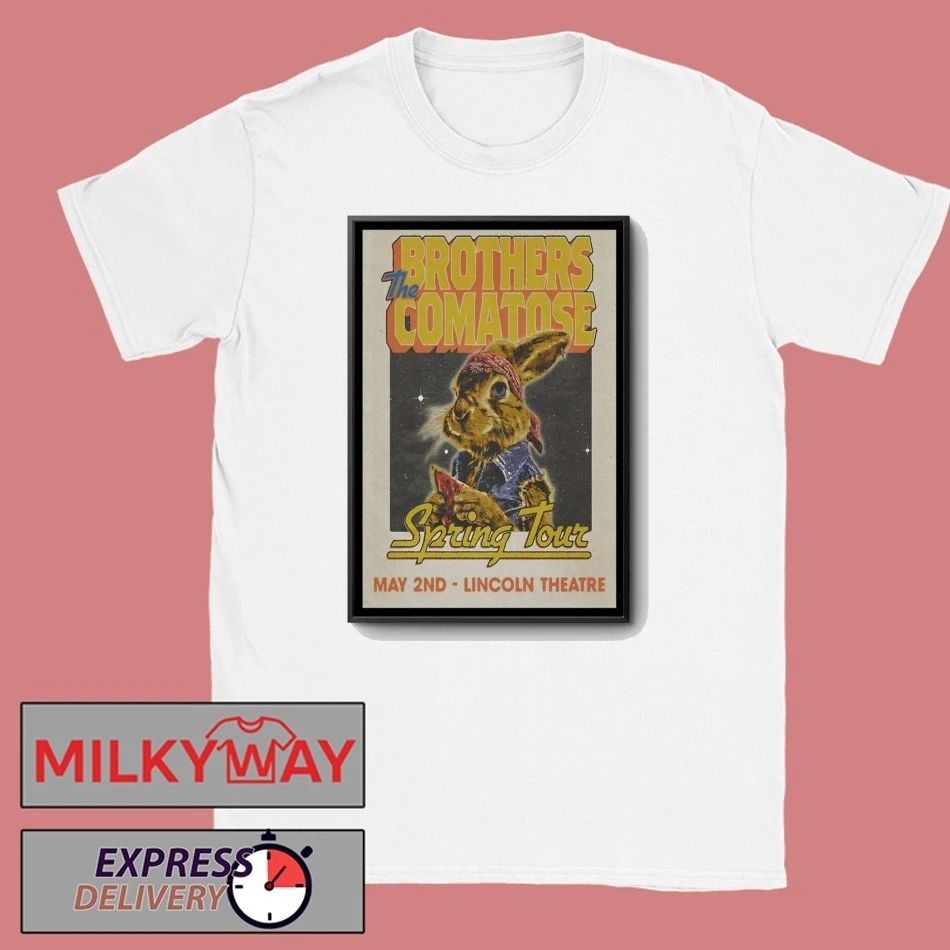 The Brothers Comatose 5.2.2026 Raleigh NC Poster shirt