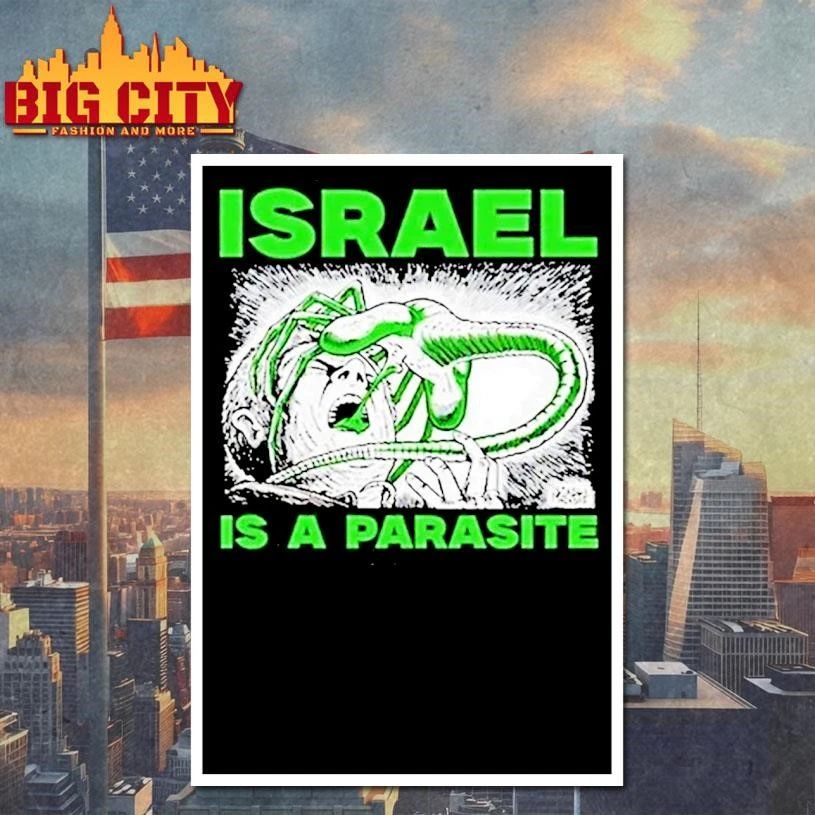 Israel Is A Parasite Tour 2026 Shirt