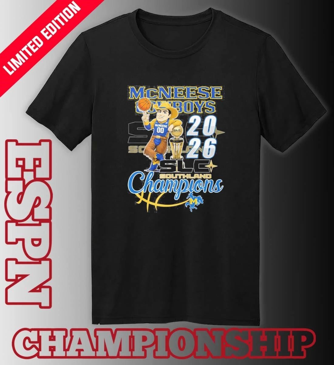 Mcneese State Cowboys Mascot 2026 Southland Men’s Basketball Champions Shirt