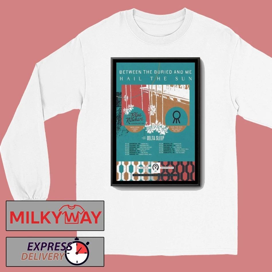 Between the Buried and Me Tour 2025 Poster shirt