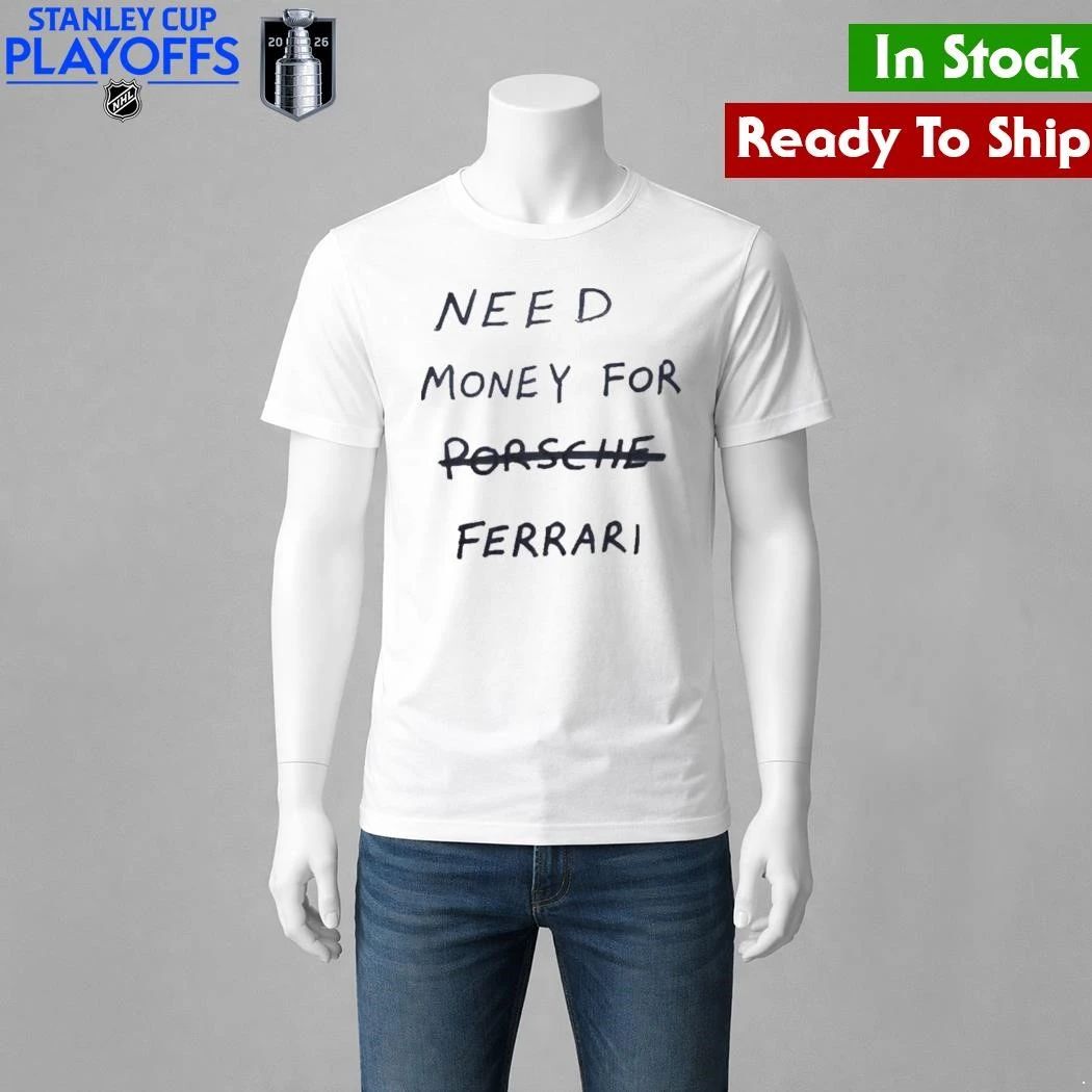 Kim Kardashian Need A Ferrari Shirt