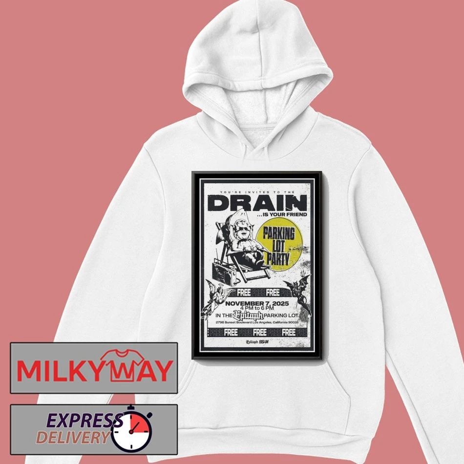 Drain November 7 2025 Los Angeles California Poster shirt