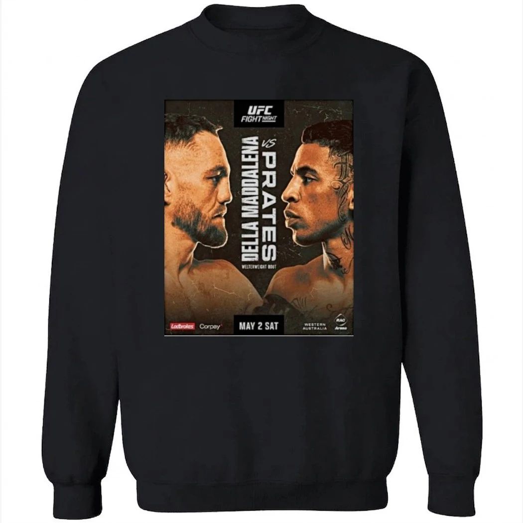 Ufc Fight Night Prates Vs Della Maddalena May 2 2026 Western Australia Shirt