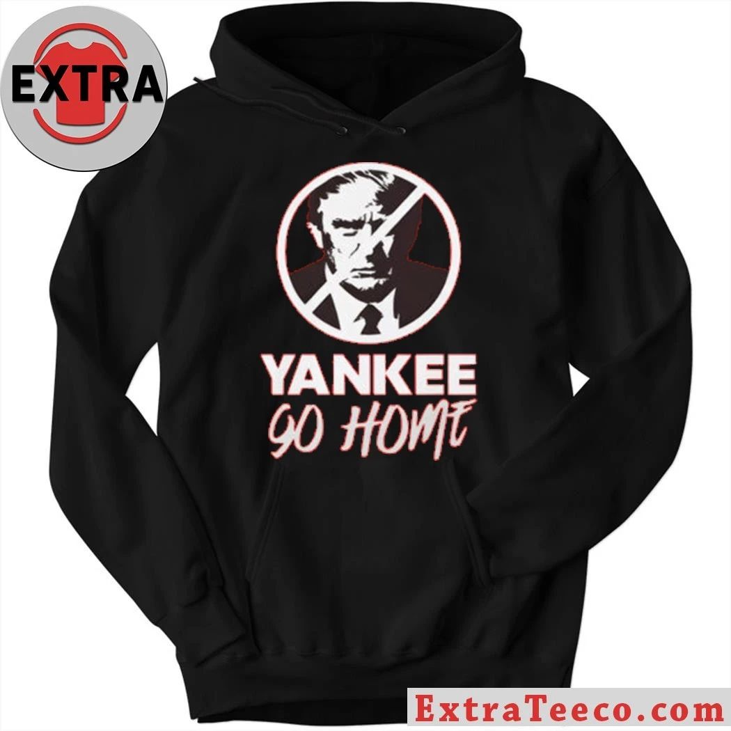 Trump Yankee Go Home Shirt