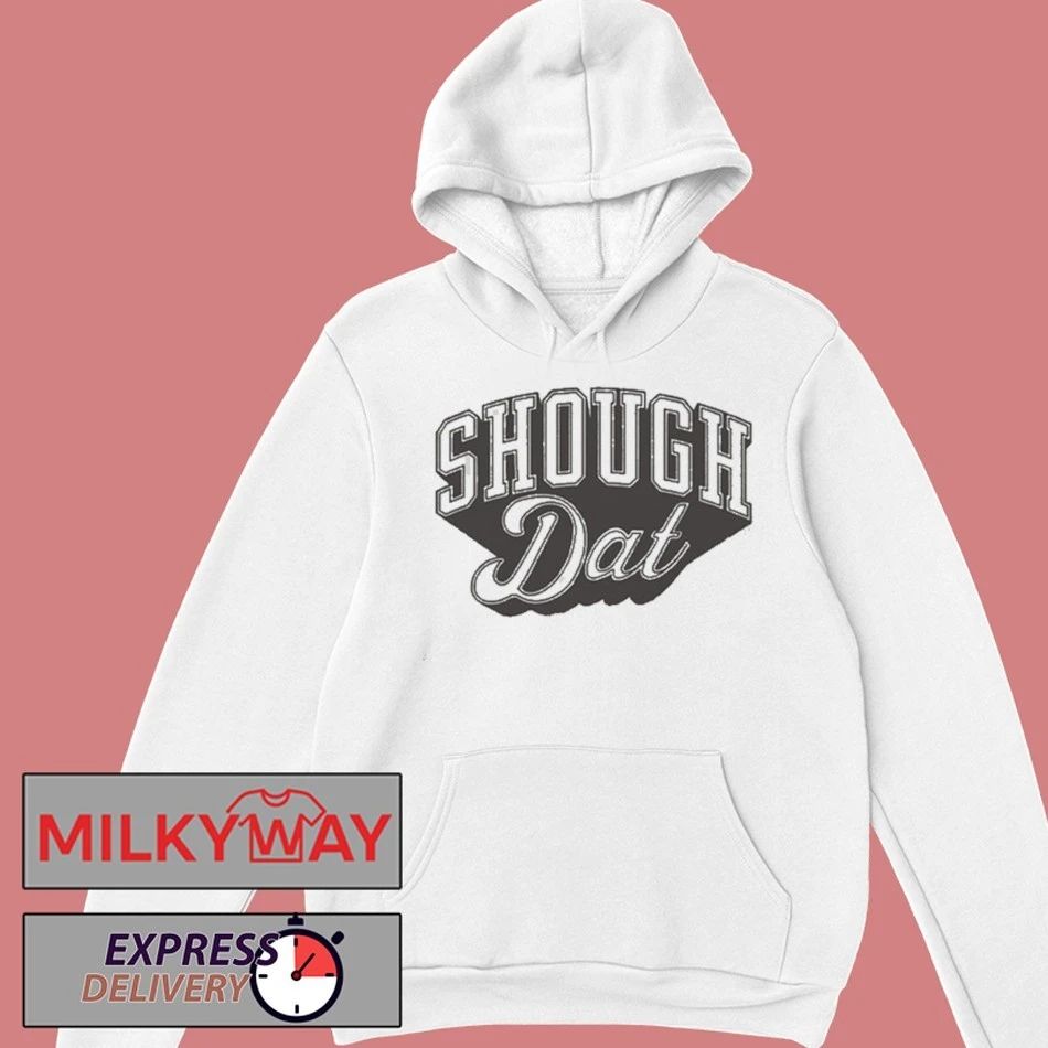 Shough Dat Echoing Shirt