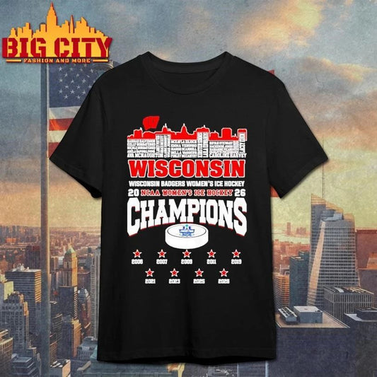 Wisconsin Badgers Womens Ice Hockey 2026 Champions Skyline City Shirt