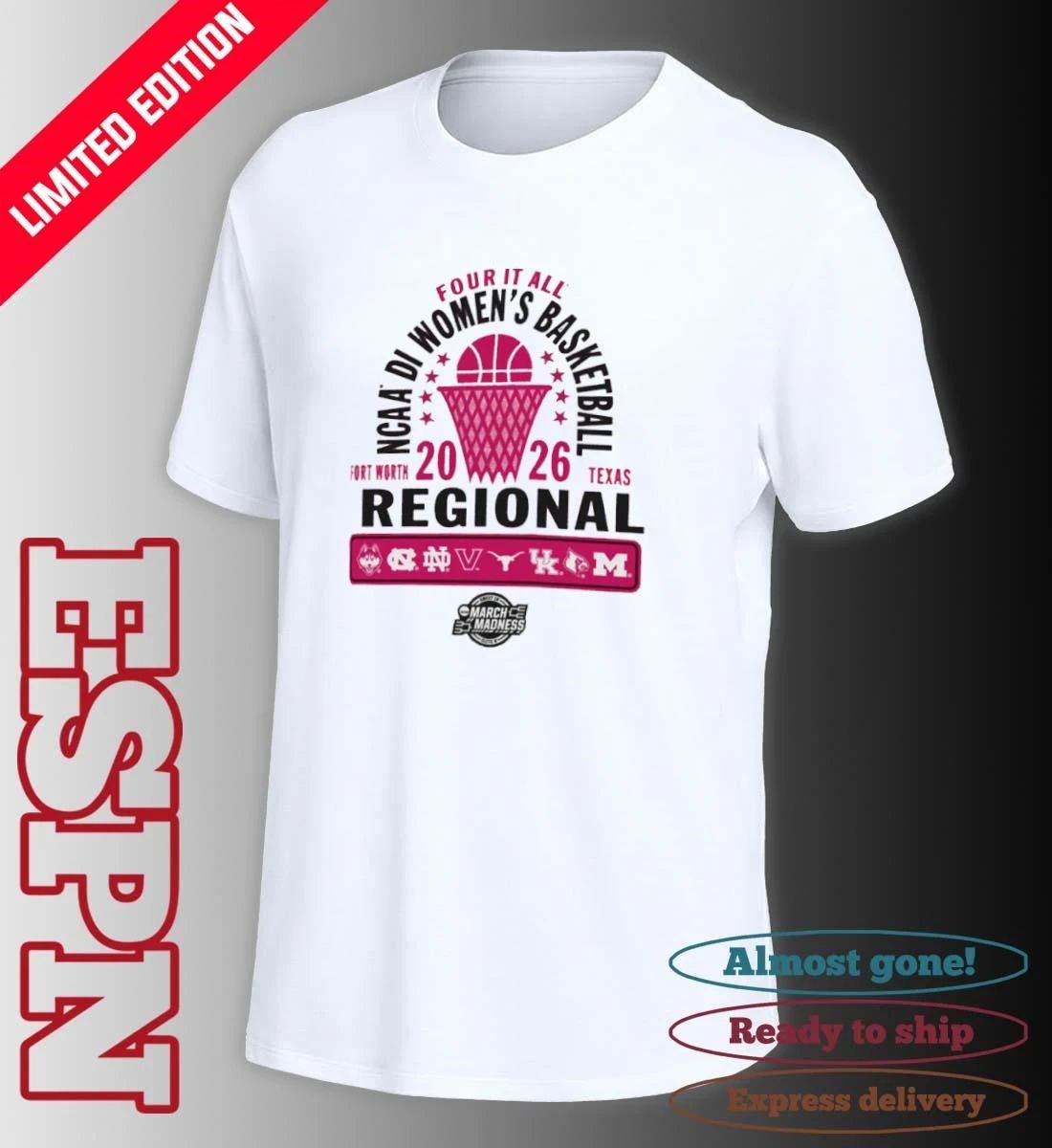 2026 NCAA DI Women’s Basketball Regional – Fort Worth Shirt