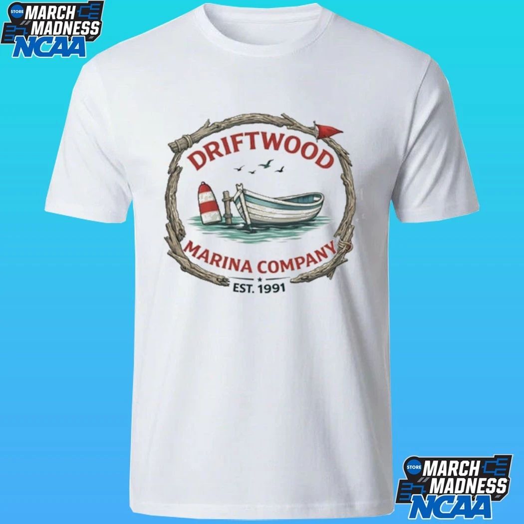 Driftwood Marina Company Est 1991 Shirt