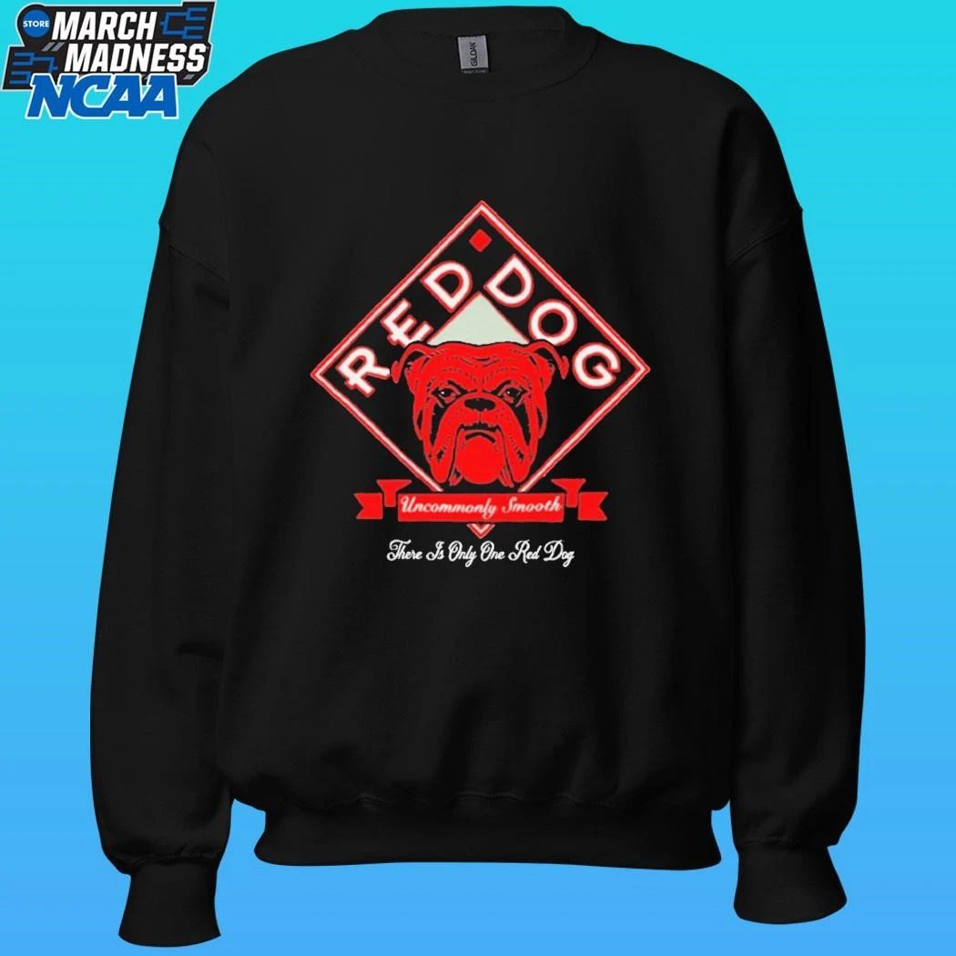 Uncommonly Smooth Red Dog There Is Only One Shirt