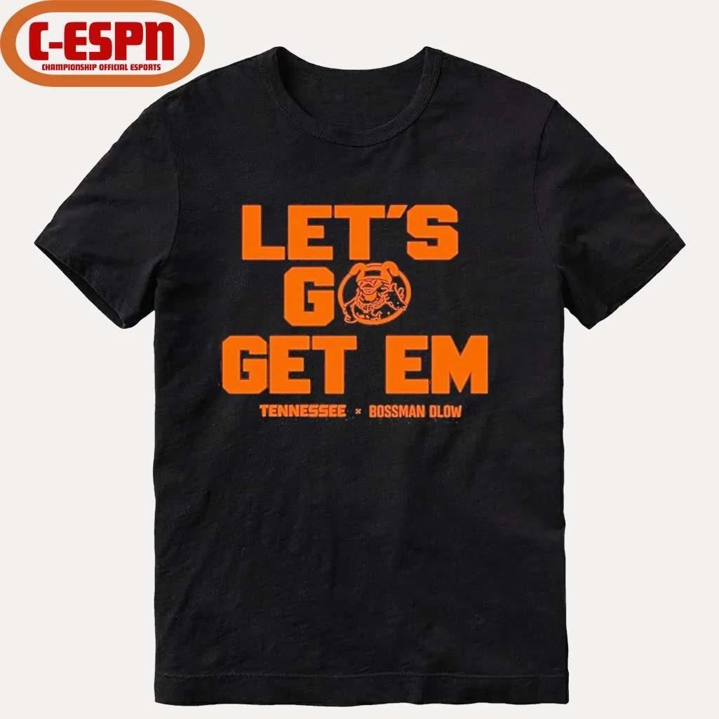 Let’s Go Get Em Tennessee X Bossman Dlow T-Shirt