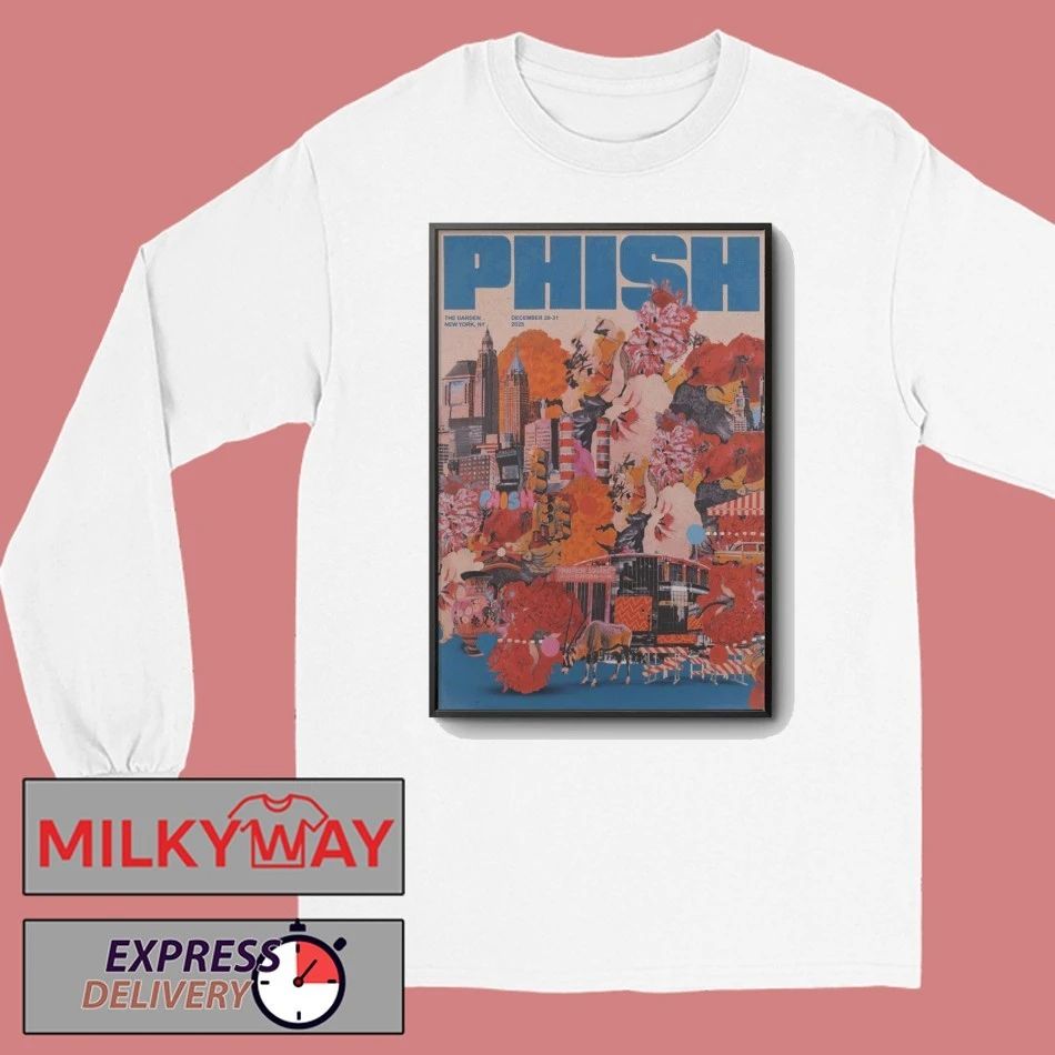 Phish New York NYE On Dec 28-31 2025 Poster shirt