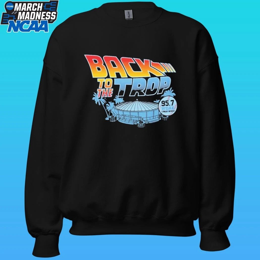 Back To The Trop Tampa Bay Rays Shirt