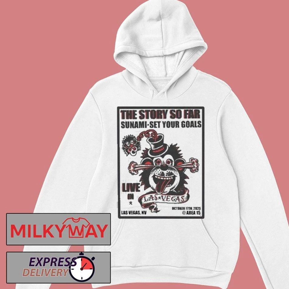 The Story So Far Live In Las Vegas NV On October 17 2025 At Arena 15 shirt