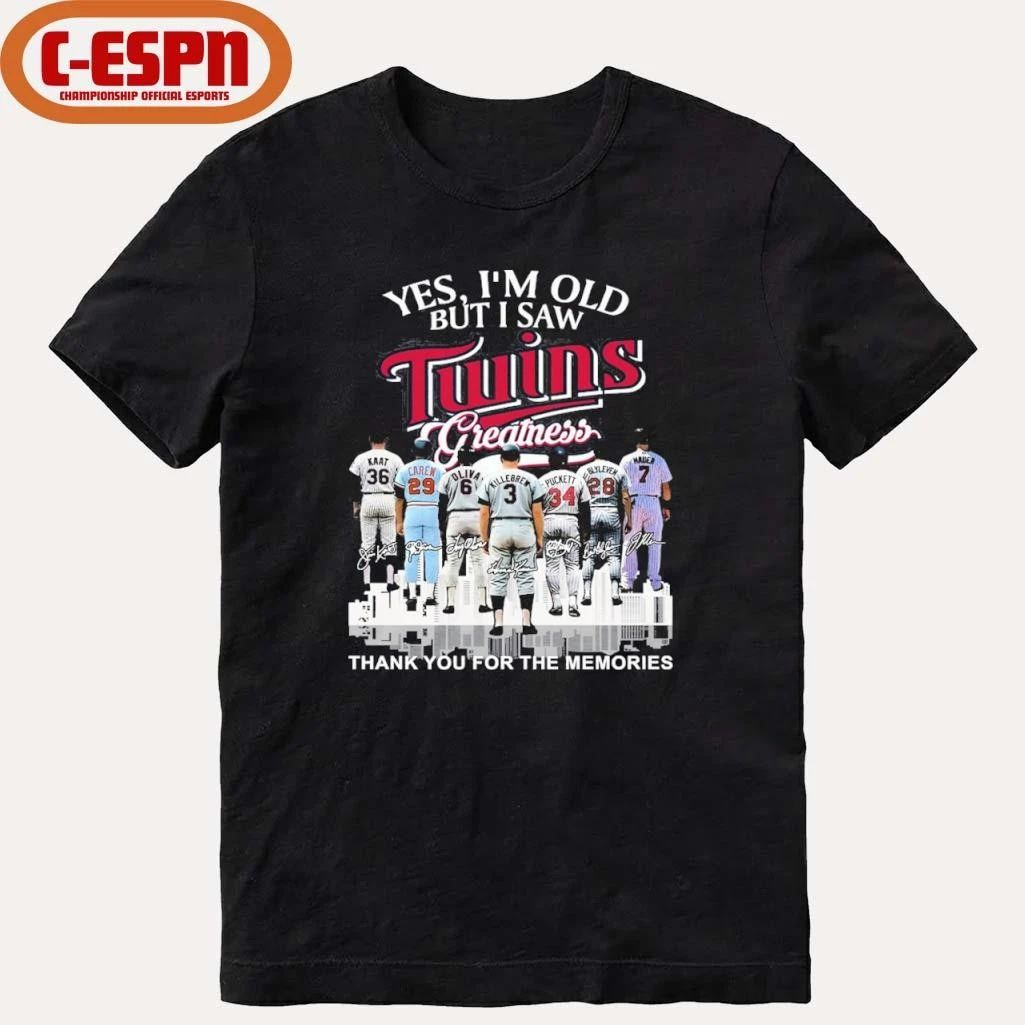 Yes, I’m Old But I Saw Minnesota Twins Greatness For Fan T-Shirt
