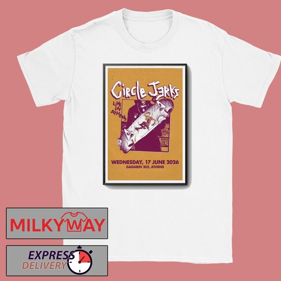 Circle Jerks In Athens On Jun 17 2026 Poster shirt