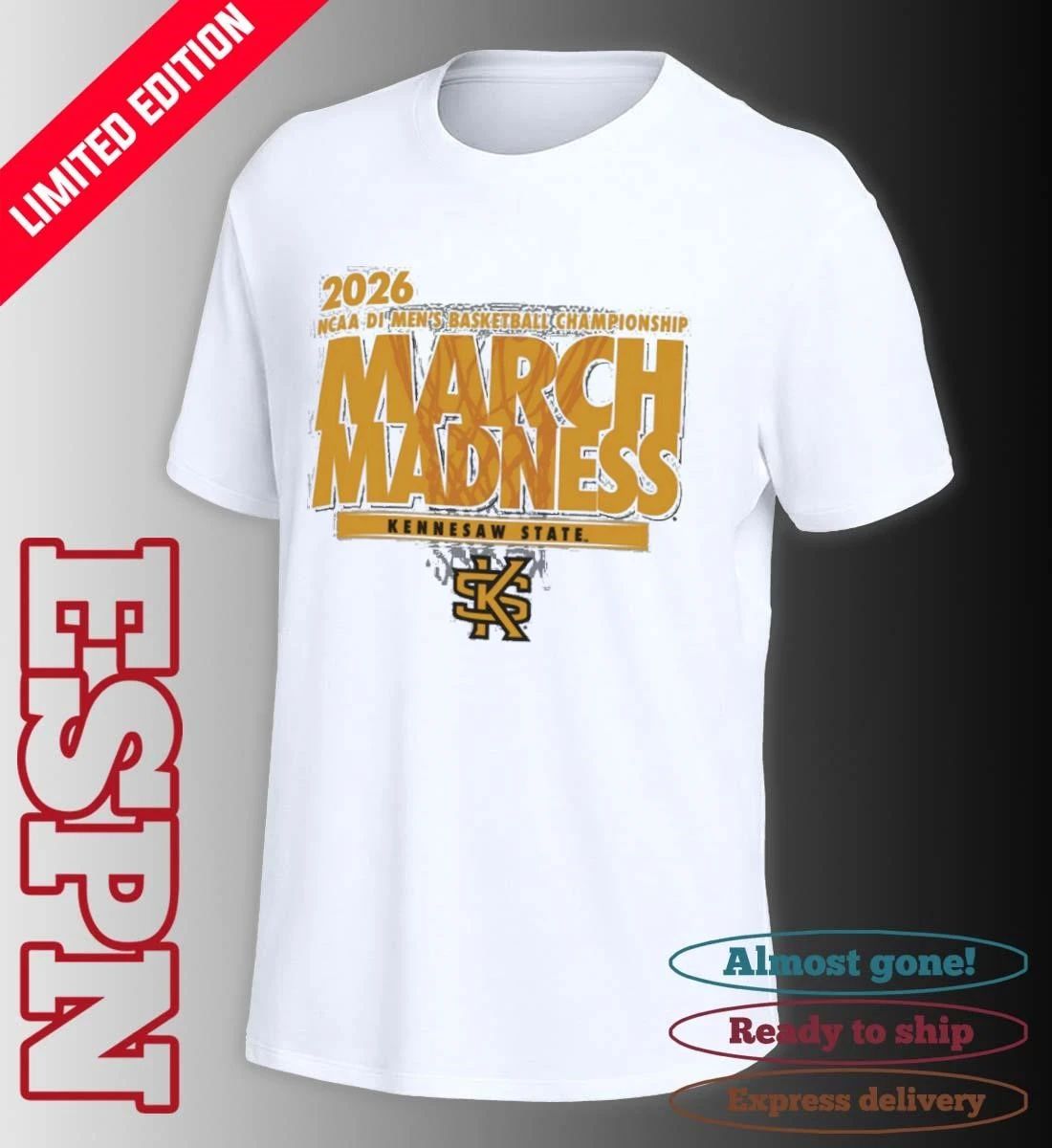 Kennesaw State Men’s Basketball Single Team NCAA March Madness Shirt