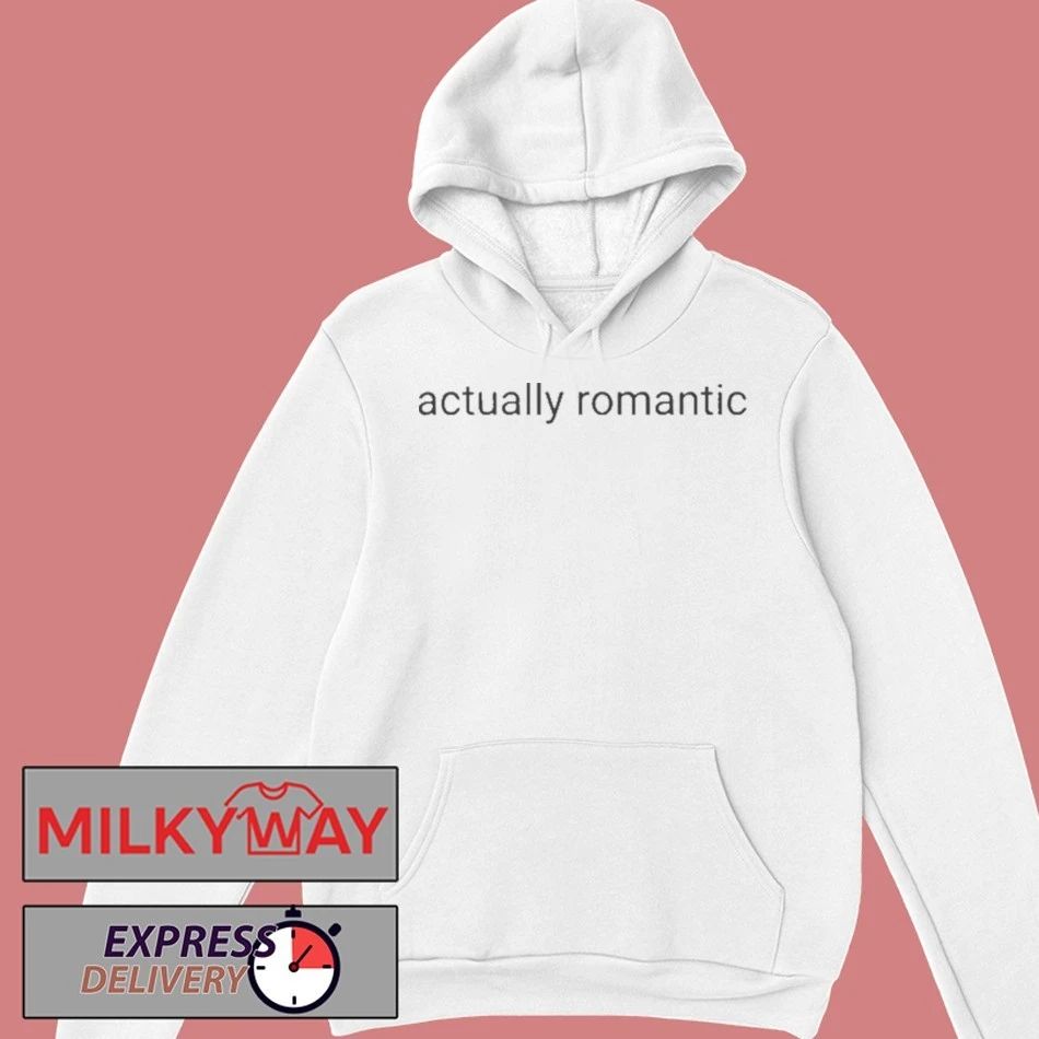 Actually Romantic Taylor Shirt