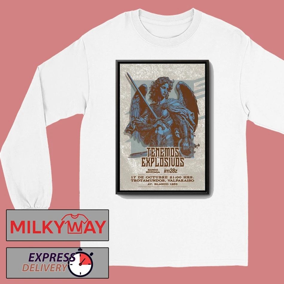 Tenemos Explosivos Valparaiso Chile, October 17 2025 Poster shirt