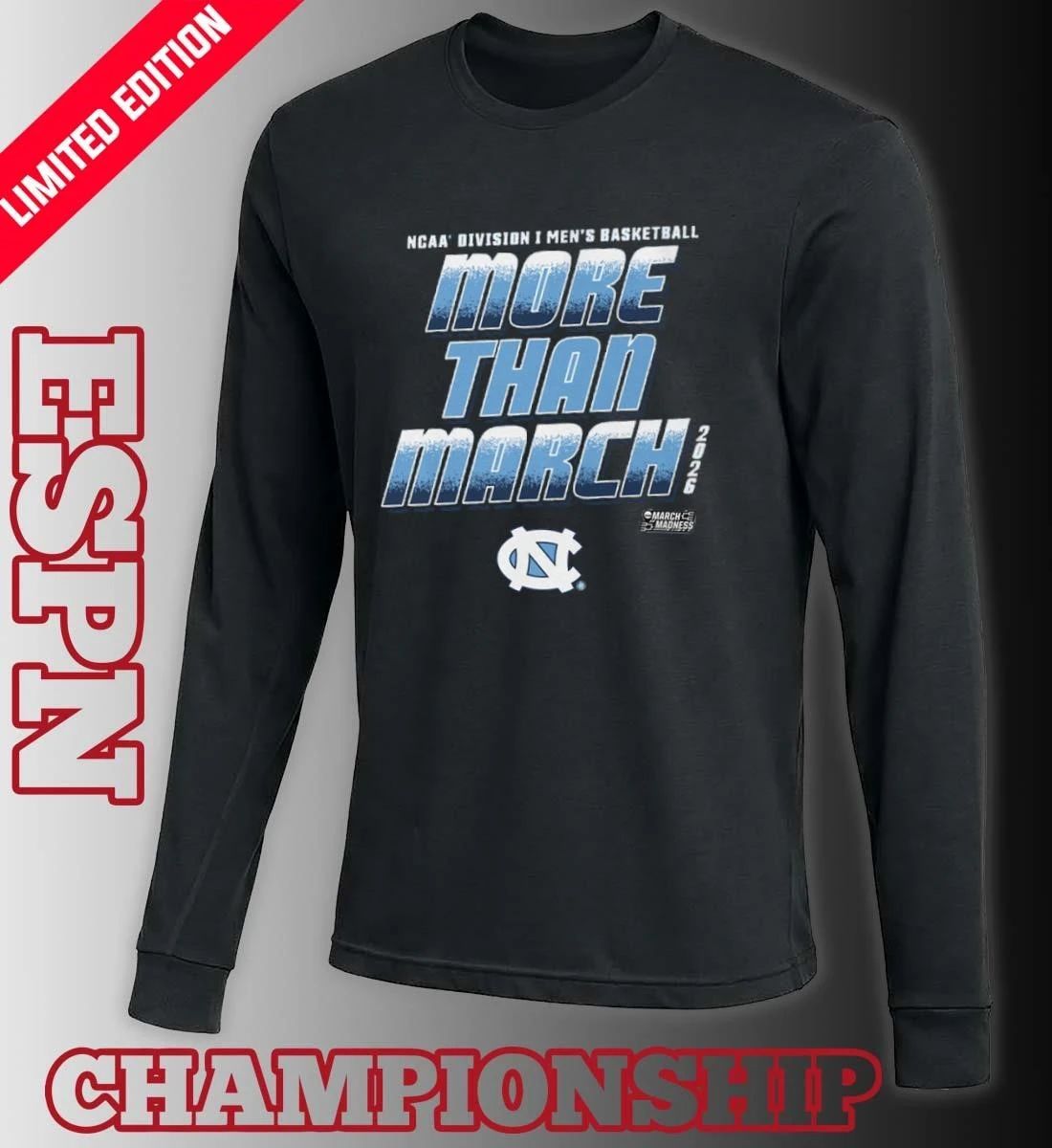 UNC Men’s Basketball More Than March 2026 Shirt