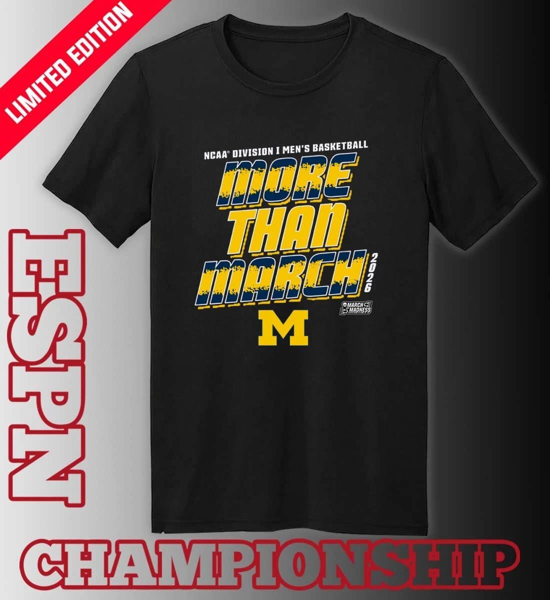 Michigan Men’s Basketball More Than March 2026 Shirt