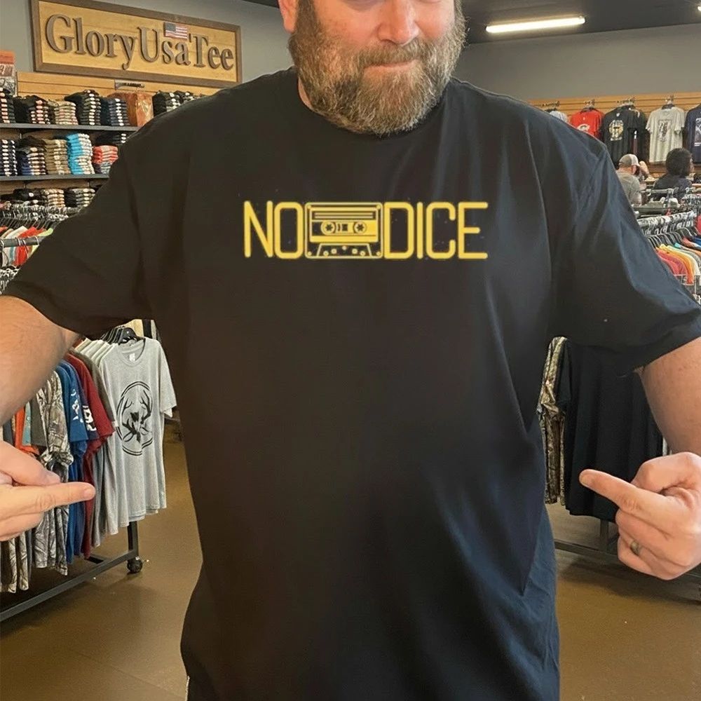 Djotime No Dice Shirt