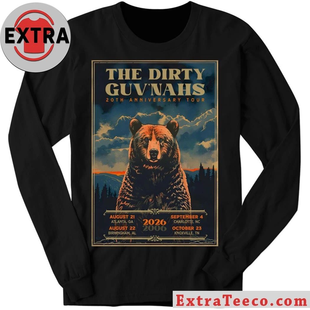 The Dirty Guv’nahs 2026 20th Anniversary Tour Poster Shirt