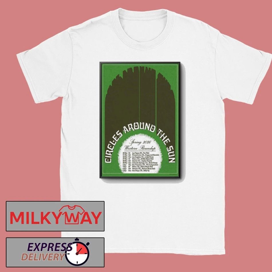 Circles Around The Sun Spring Tour Poster shirt