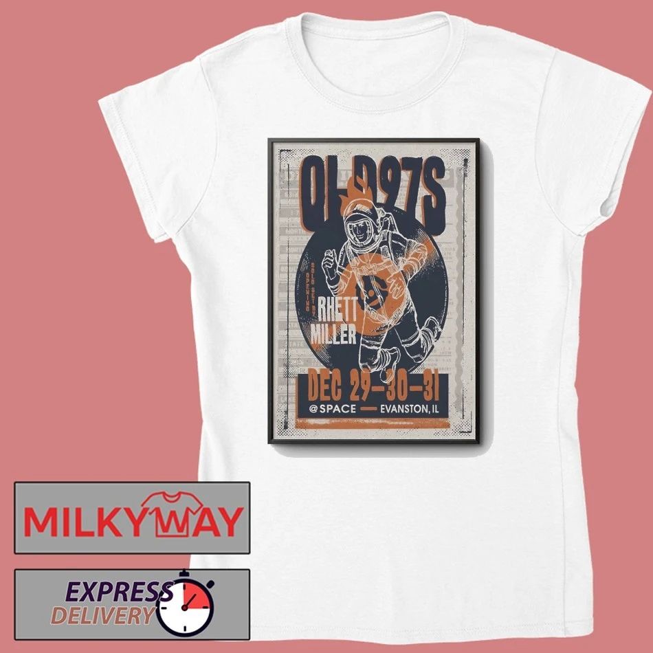 Old 97’S Dec 29-31 2025 SPACE In Evanston IL Poster shirt